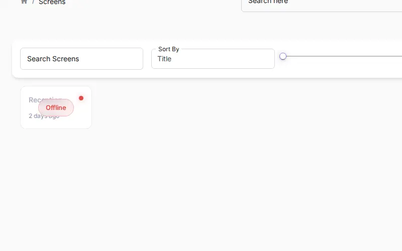 Screens view with one screen offline — red status pill, last seen 2 days ago